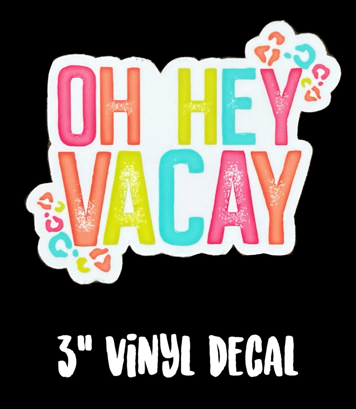 3 Inch Vinyl Decal