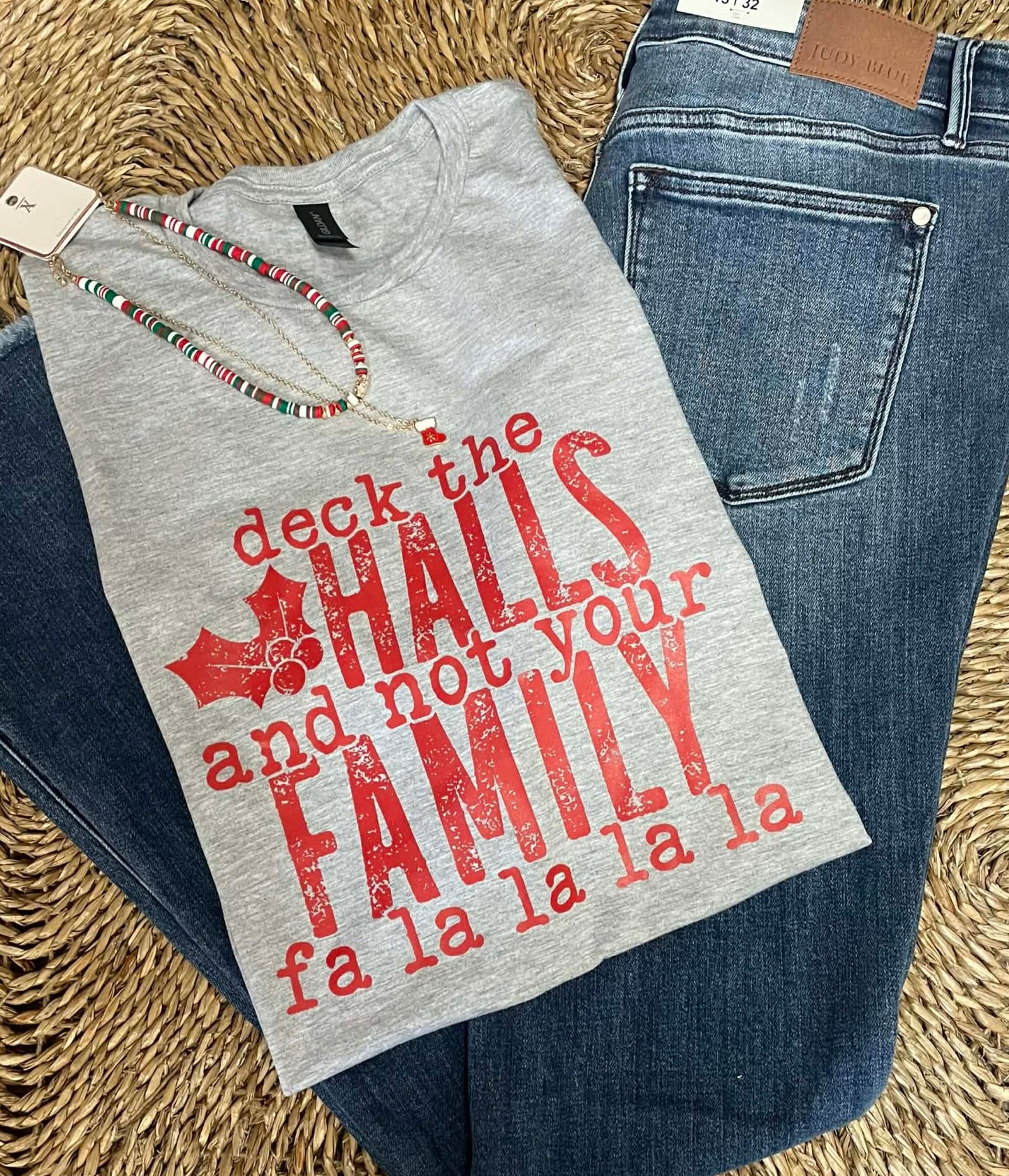 Deck The Halls and Not Your Family