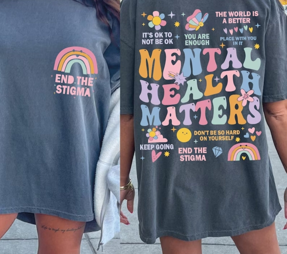 End the Stigma/Mental Health Matters