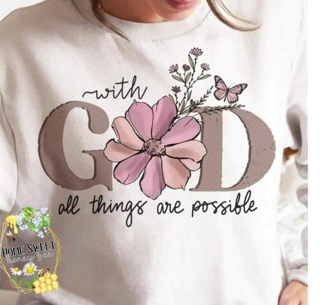 With GOD all things are possible (PREORDER)