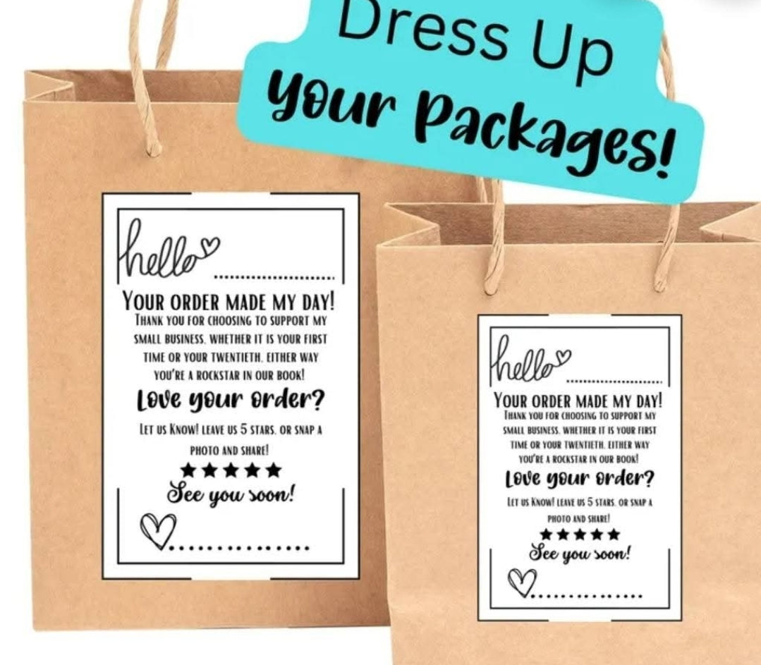Your Order Made My Day-4x6 Adhesive Labels