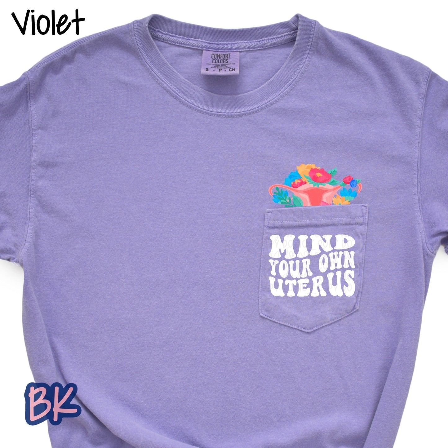 Mind Your Own Uterus Violet Pocket Tee