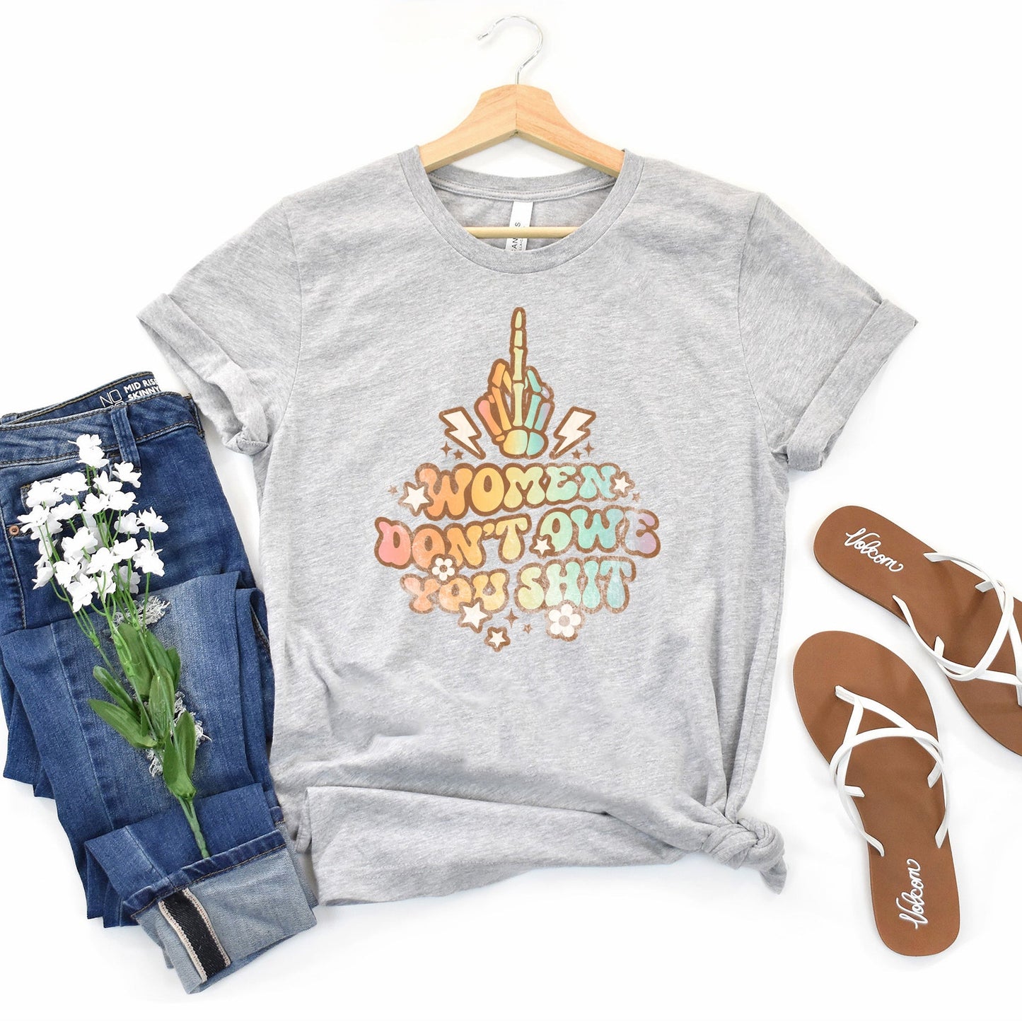 Women Don't Owe You Shit Grey Tee