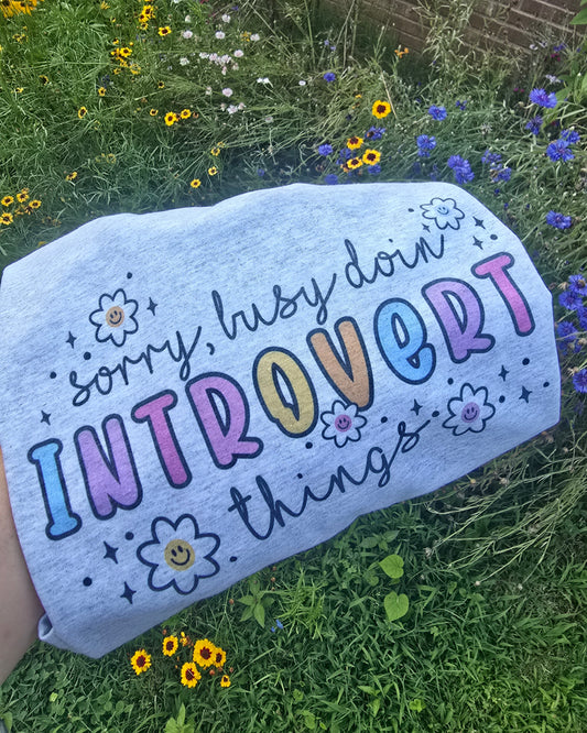 Busy Doin' Introvert Things(PREORDER)