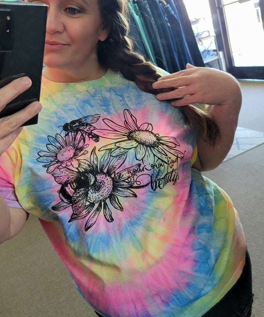 Be your own kind of beautiful tie dye tee