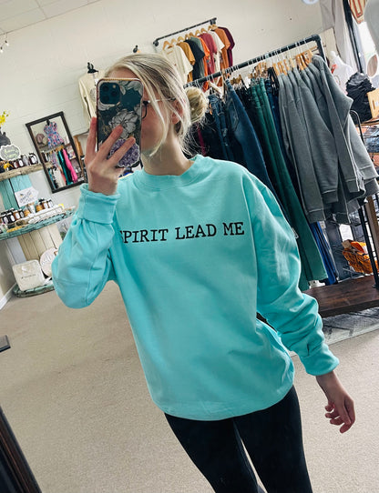 Spirit Lead Me Crewneck