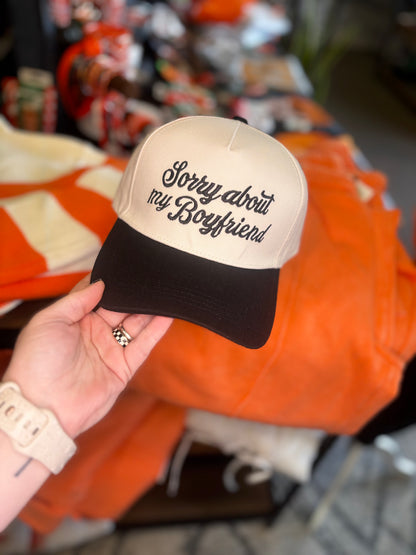 Sorry About My Boyfriend Embroidered Trucker Hat