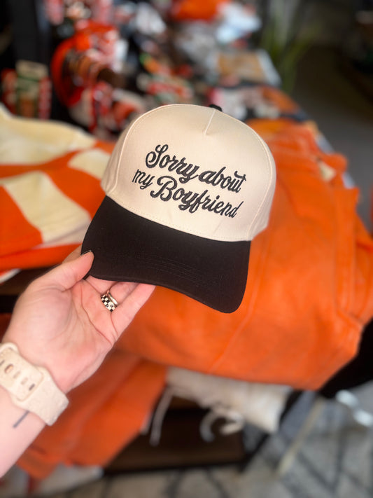 Sorry About My Boyfriend Embroidered Trucker Hat