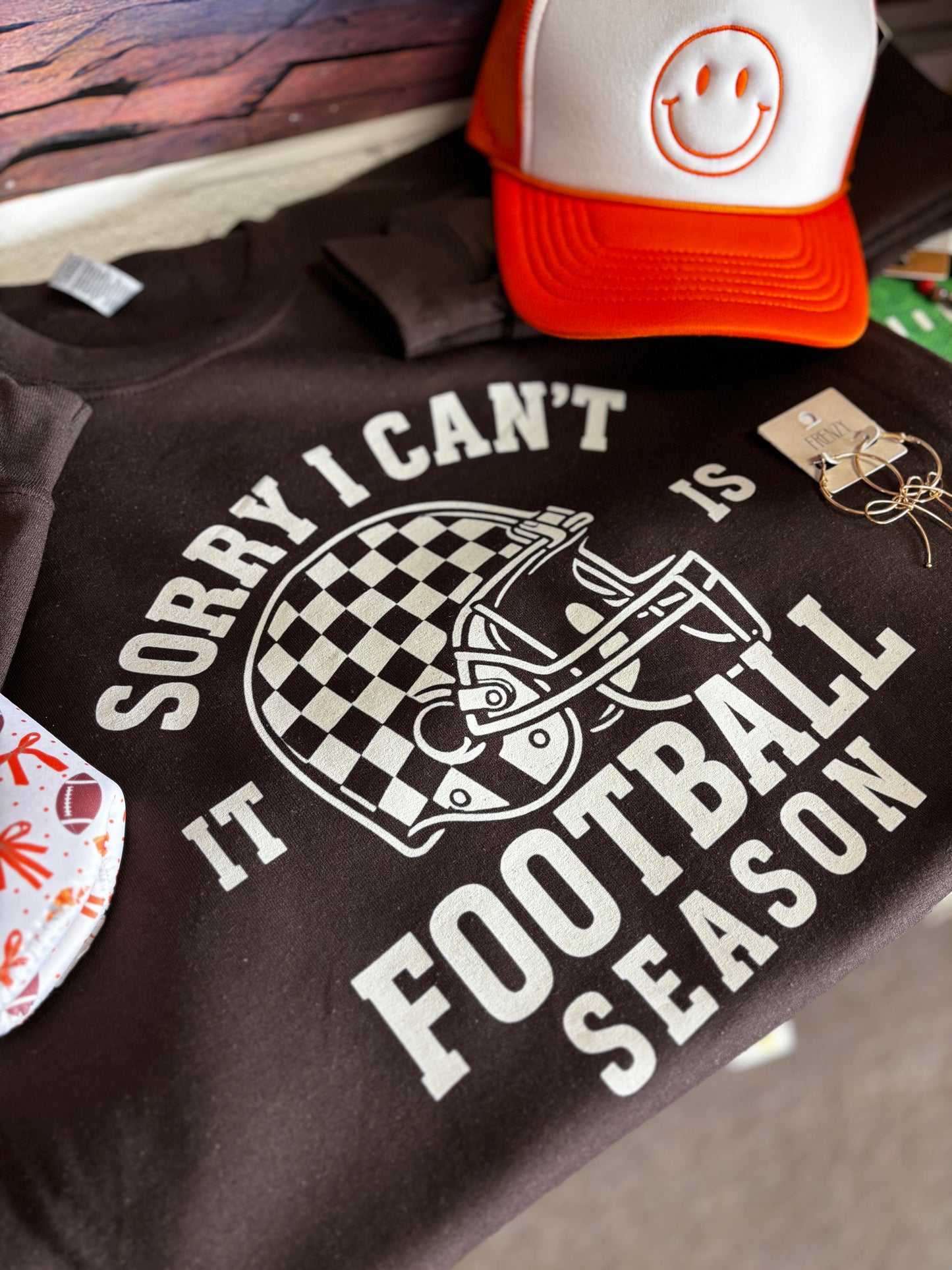 Sorry I Can't It's Football Season Crew PREORDER
