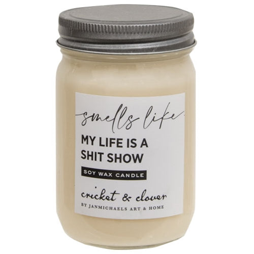 Cricket & Clove Shit Show Soy Mason Jar Candle