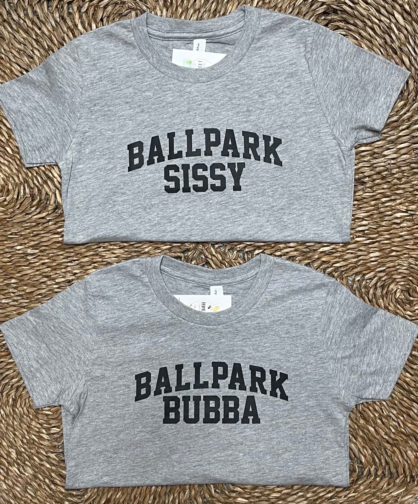 Ballpark Bubba/Sissy Tees