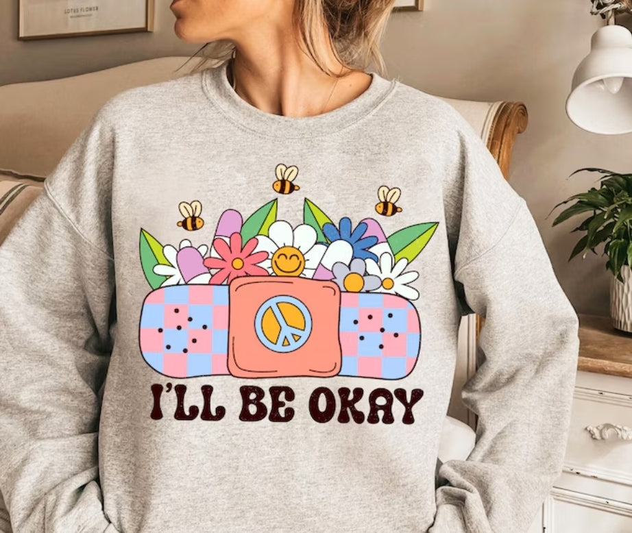 I'll Be Okay (PREORDER)