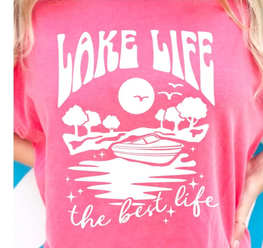 Lake Life is the Best Life Tee(PREORDER)