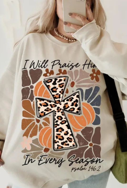 I Will Praise Him In Every Season(PREORDER)