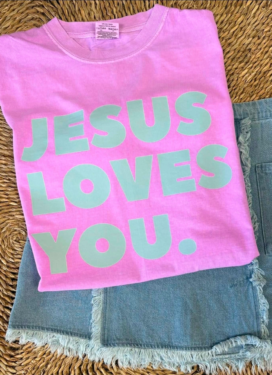 Jesus Loves You Comfort Color Tee