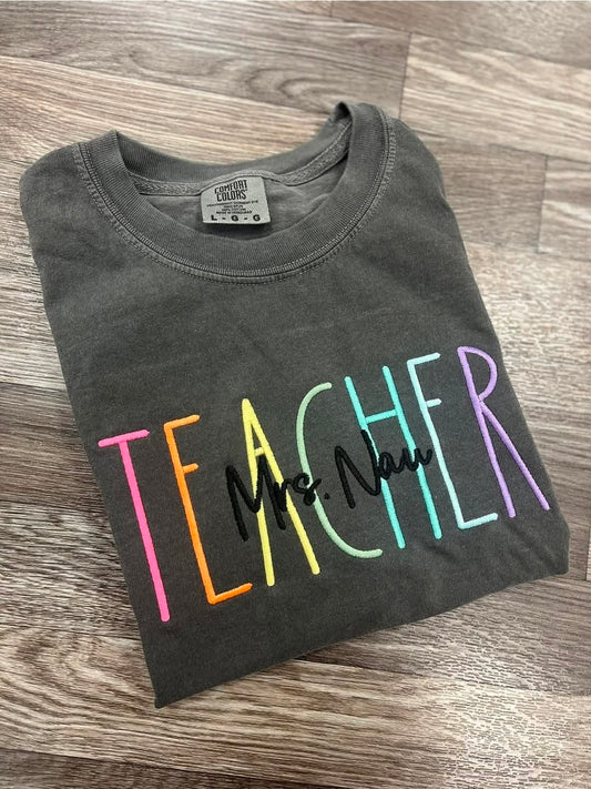 Embroidered Customizable TEACHER Comfort Color Tee(PREORDER) TAT 20/25 BD