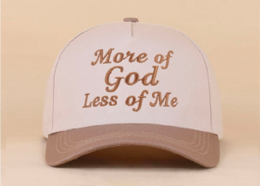 More of God Less of Me Hat (PREORDER)
