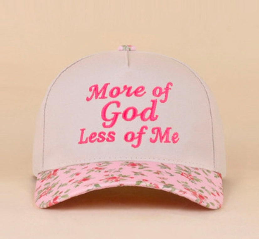 More of God Less of Me Hat (PREORDER)