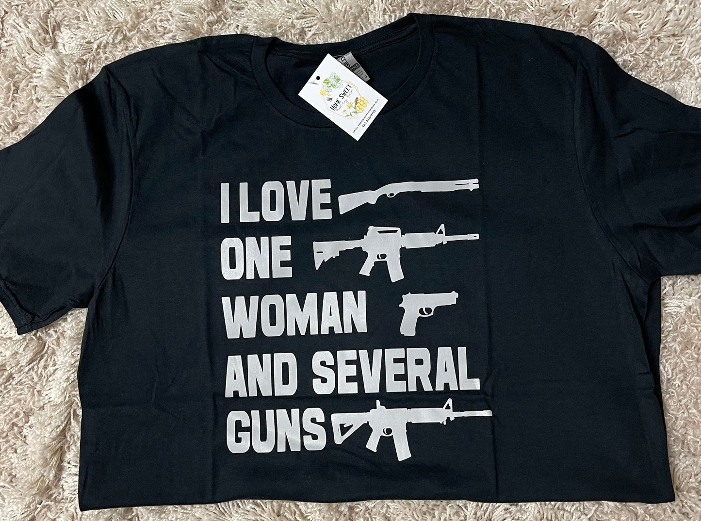 “I love one woman and serval guns” tee