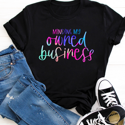 Minding My Own Small Business Black Tee