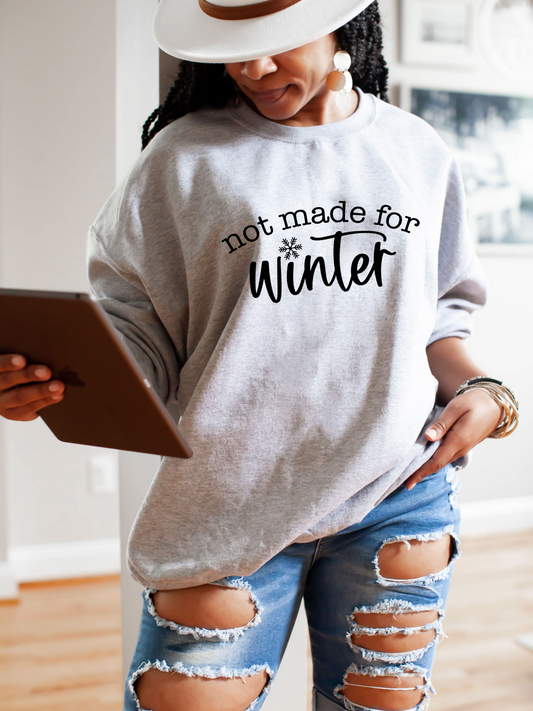 Not made for winter Grey Sweatshirt